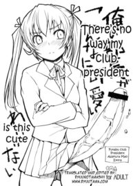 Cover There’s no way my club president is this cute