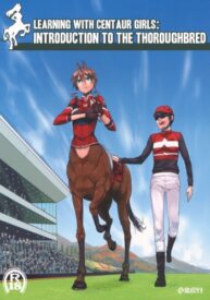 Cover Learning With Centaur Girls: Introduction To The Thoroughbred