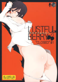 Cover LUSTFUL BERRY ”CLOSED”#1