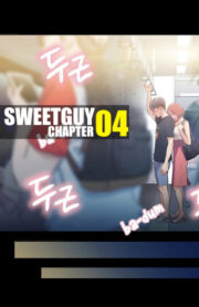 Cover Sweet Guy Chapter 04