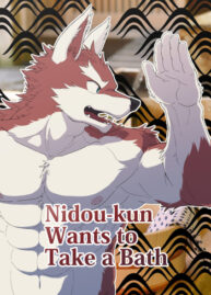 Cover Nidou-kun Wants to Take a Bath