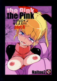 Cover the Pink – Tokusatsu Heroine Tsukamaeta!!! part B