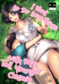 Cover I Want to Do Sexy Things with My Tall Younger Cousin | Choushin Itoko to Ecchii Koto Shiyo