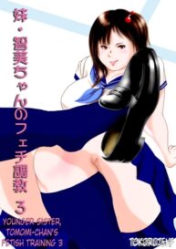 Cover Imouto TomomiChan’s Fetish Training Part 3