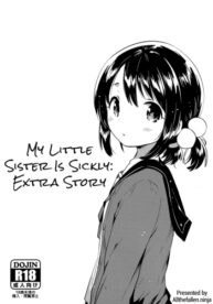 Cover Imouto wa Sickness no Omake | My Little Sister is Sickly: Extra Story