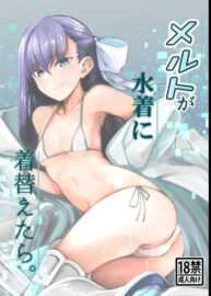 Cover Melt ga Mizugi ni Kigaetara. | What Melt Looks Like in Her Swimsuit.