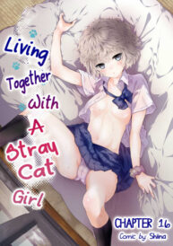 Cover Noraneko Shoujo to no Kurashikata Ch. 16 | Living Together With A Stray Cat Girl Ch. 16