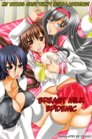 Cover Bonyuu Chuudoku ~Watashi no Oppai kara Milk ga Dete kite Tomaranai yoo! | Breast Milk Epidemic – My Boobs Just Won’t Stop Lactating!