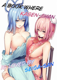 Cover Kasen-chan ga Seiga-san ni Kawaigarareru Hon