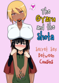 Cover Kuro Gal to Shota Itoko Doushi no Himitsux | The Gyaru and the Shota – Secret Sex Between Cousins