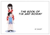 Cover The book of Tim and Mommy+Extras